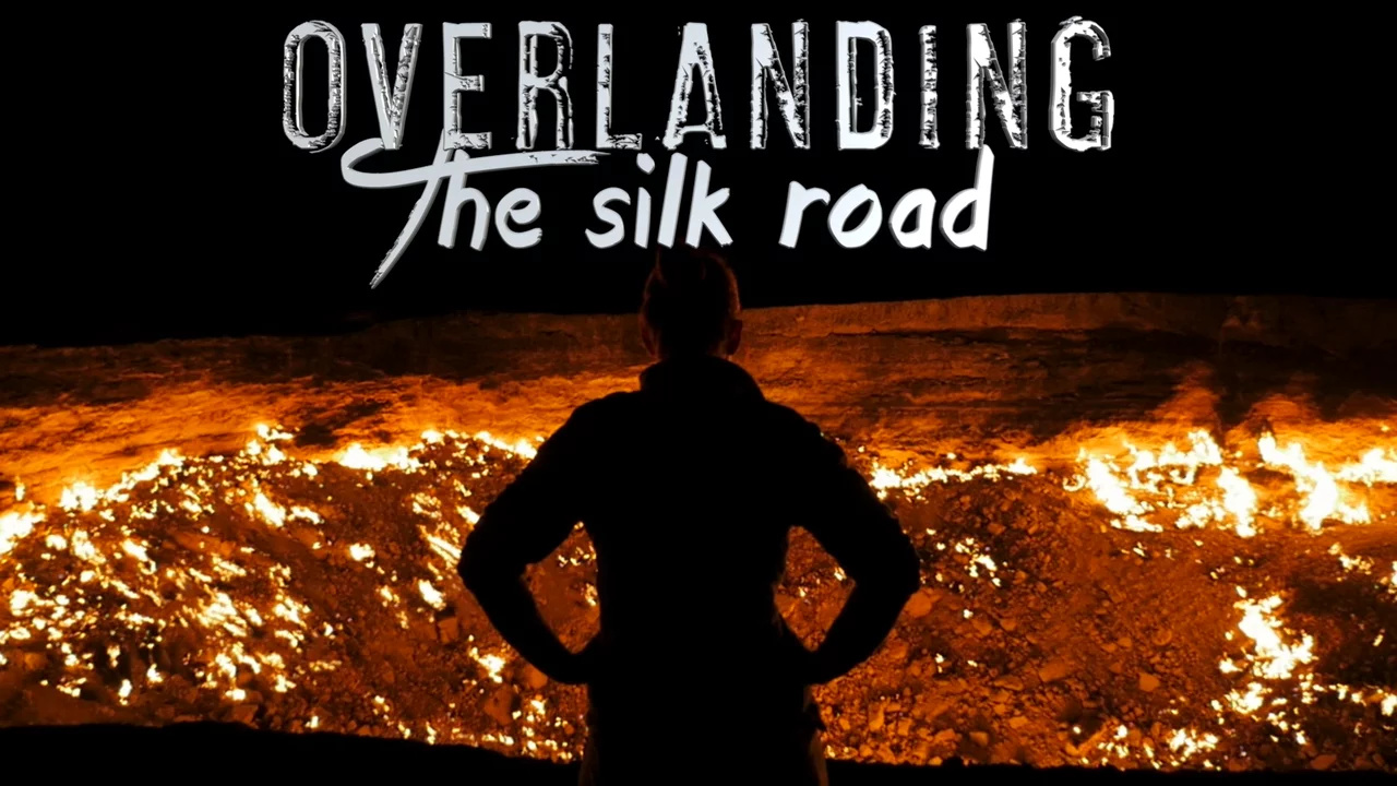 Overlanding the Silk Road